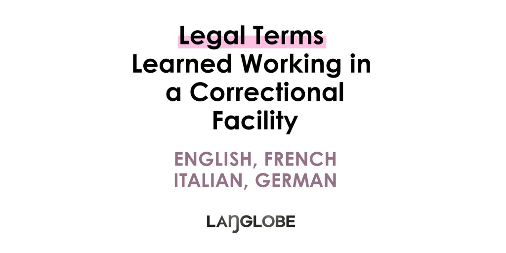 Legal Vocabulary in English, French, German, and Italian — A Comparative Note